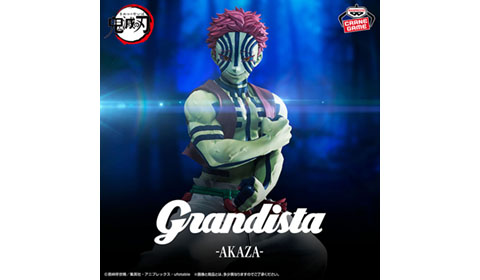 アニメ「鬼滅の刃」 Grandista-AKAZA-